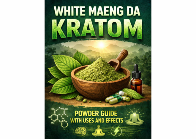 White Maeng Da Kratom Powder Guide With Uses and Effects